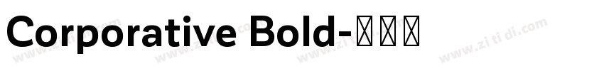 Corporative Bold字体转换
